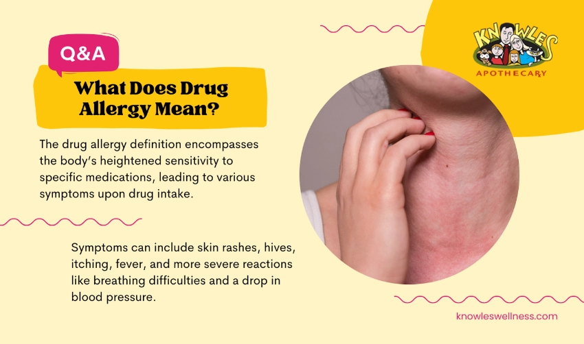 Drug allergy definition and meaning